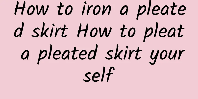 How to iron a pleated skirt How to pleat a pleated skirt yourself