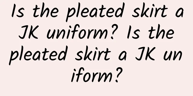 Is the pleated skirt a JK uniform? Is the pleated skirt a JK uniform?