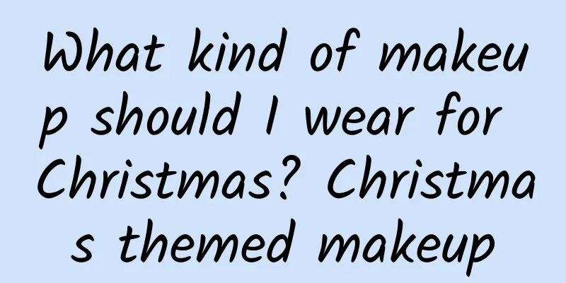What kind of makeup should I wear for Christmas? Christmas themed makeup