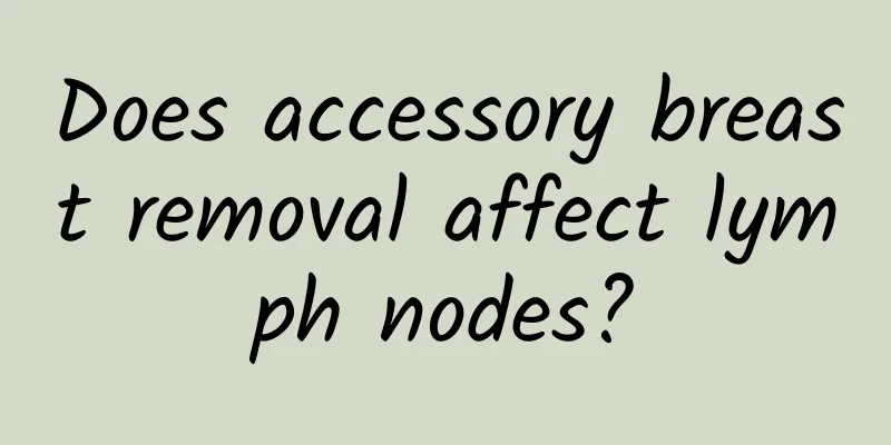 Does accessory breast removal affect lymph nodes?