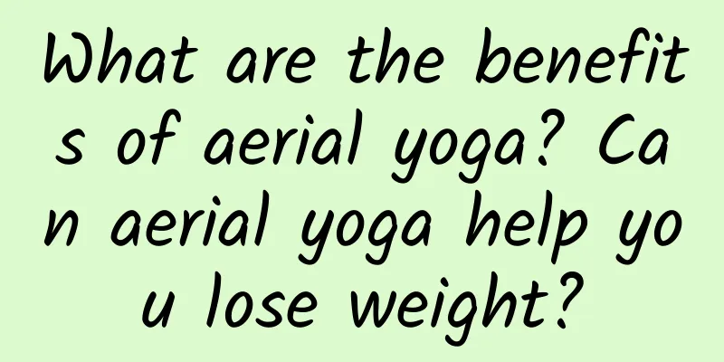 What are the benefits of aerial yoga? Can aerial yoga help you lose weight?