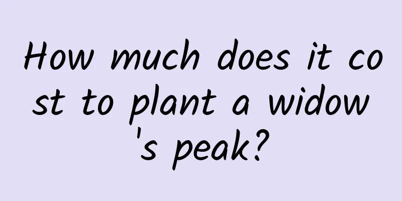 How much does it cost to plant a widow's peak?