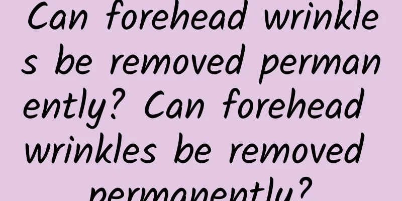 Can forehead wrinkles be removed permanently? Can forehead wrinkles be removed permanently?
