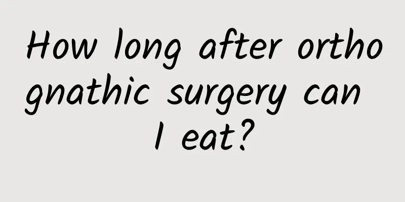 How long after orthognathic surgery can I eat?