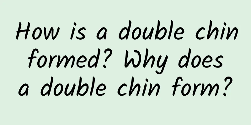 How is a double chin formed? Why does a double chin form?