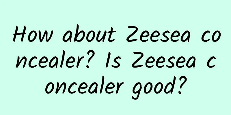 How about Zeesea concealer? Is Zeesea concealer good?