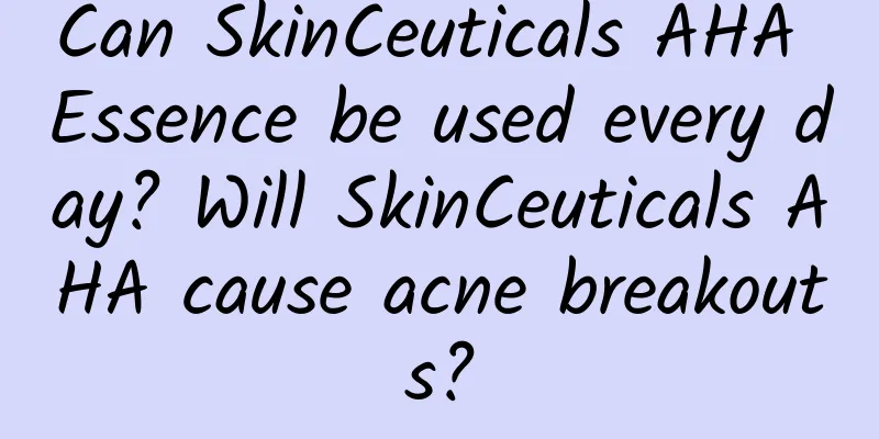 Can SkinCeuticals AHA Essence be used every day? Will SkinCeuticals AHA cause acne breakouts?