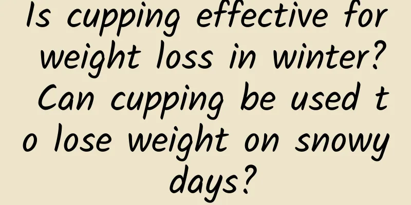 Is cupping effective for weight loss in winter? Can cupping be used to lose weight on snowy days?