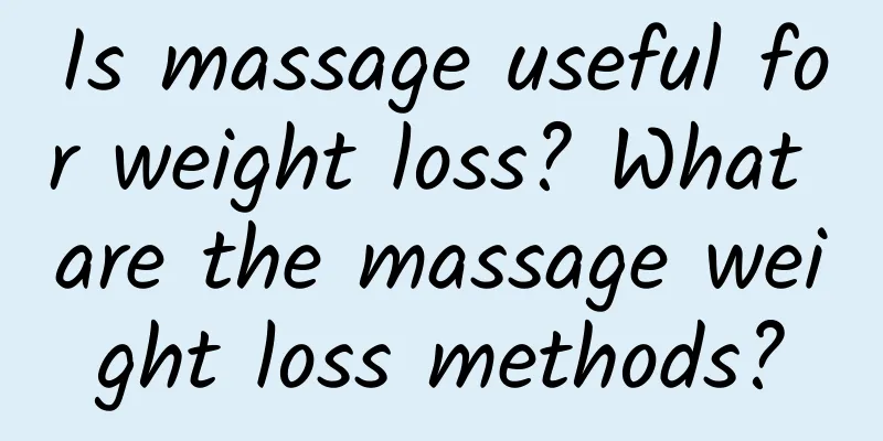Is massage useful for weight loss? What are the massage weight loss methods?