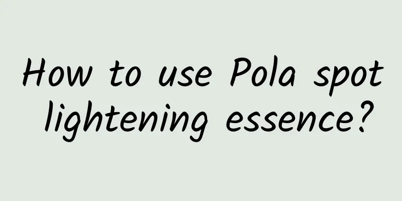 How to use Pola spot lightening essence?
