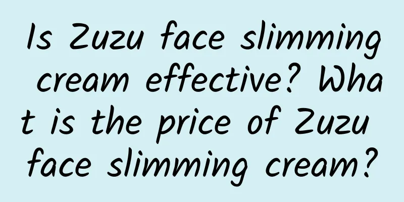 Is Zuzu face slimming cream effective? What is the price of Zuzu face slimming cream?