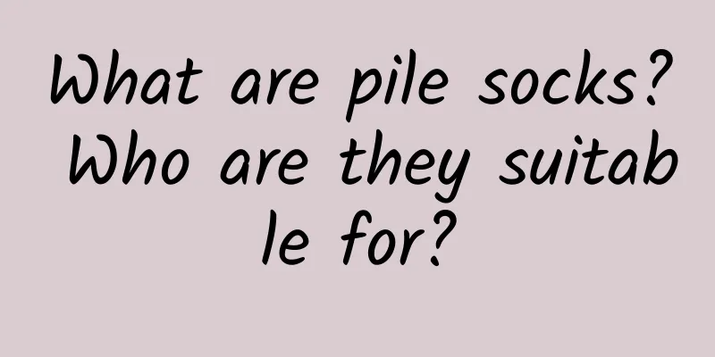 What are pile socks? Who are they suitable for?