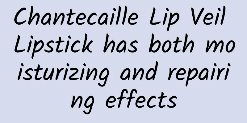 Chantecaille Lip Veil Lipstick has both moisturizing and repairing effects