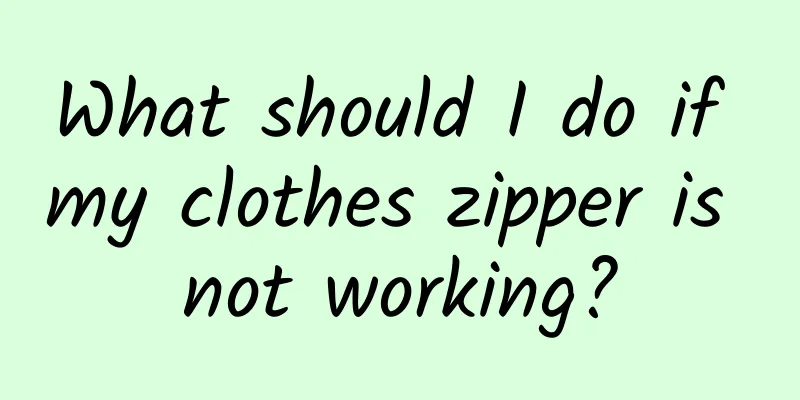 What should I do if my clothes zipper is not working?