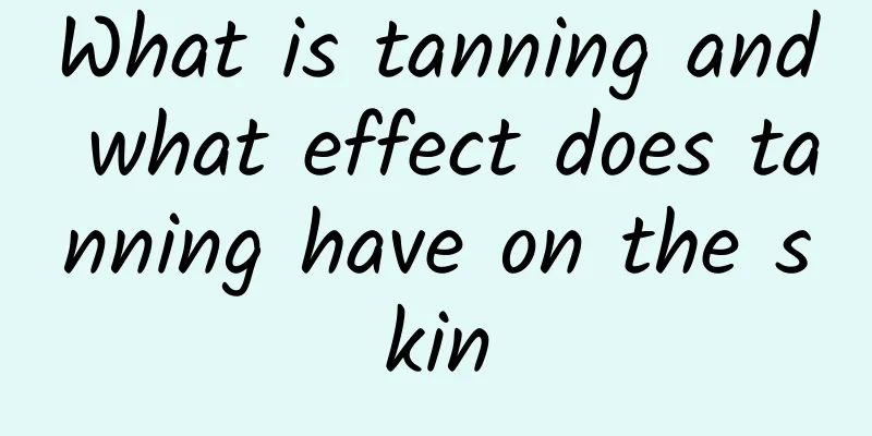 What is tanning and what effect does tanning have on the skin