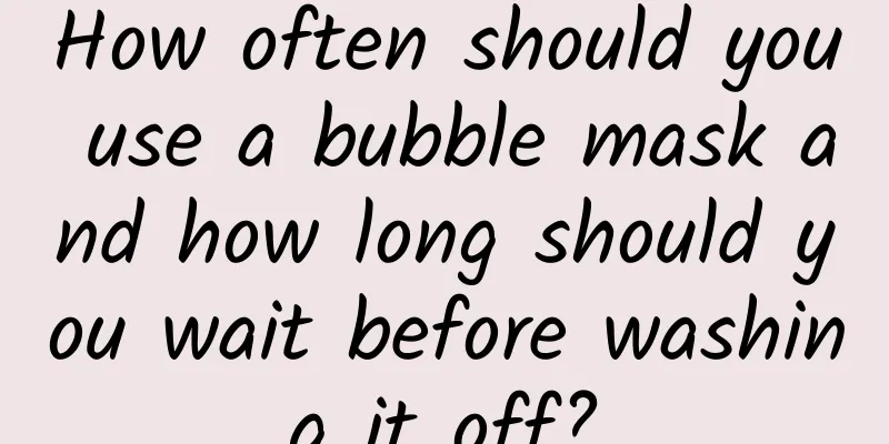 How often should you use a bubble mask and how long should you wait before washing it off?