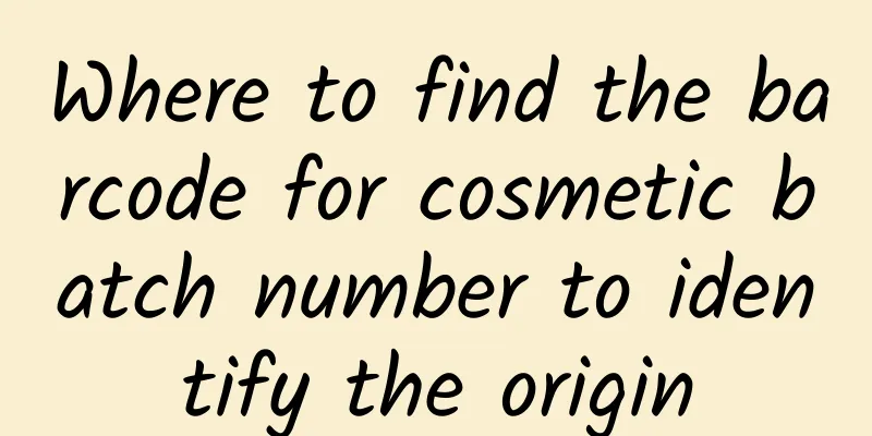 Where to find the barcode for cosmetic batch number to identify the origin