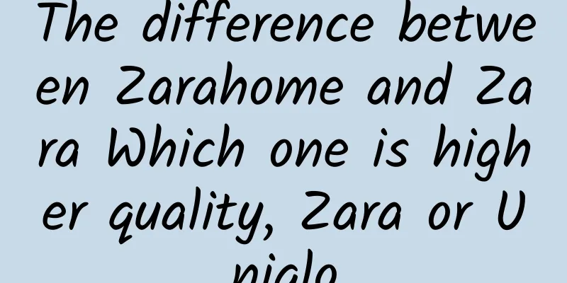 The difference between Zarahome and Zara Which one is higher quality, Zara or Uniqlo