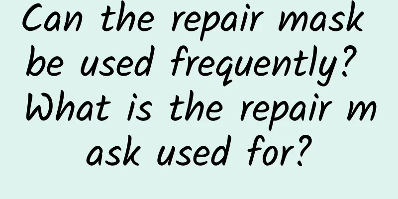 Can the repair mask be used frequently? What is the repair mask used for?