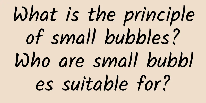 What is the principle of small bubbles? Who are small bubbles suitable for?