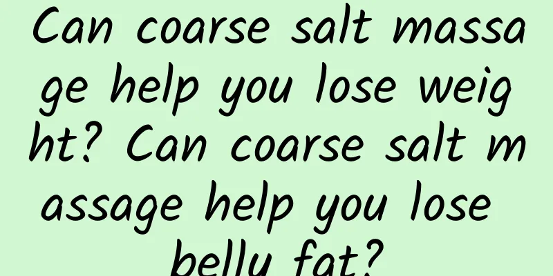 Can coarse salt massage help you lose weight? Can coarse salt massage help you lose belly fat?