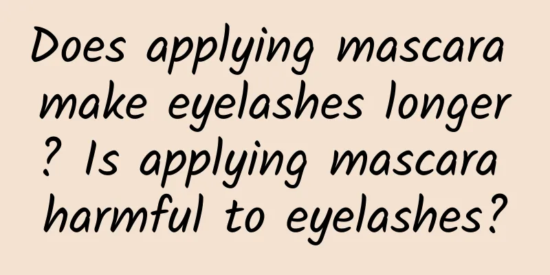 Does applying mascara make eyelashes longer? Is applying mascara harmful to eyelashes?