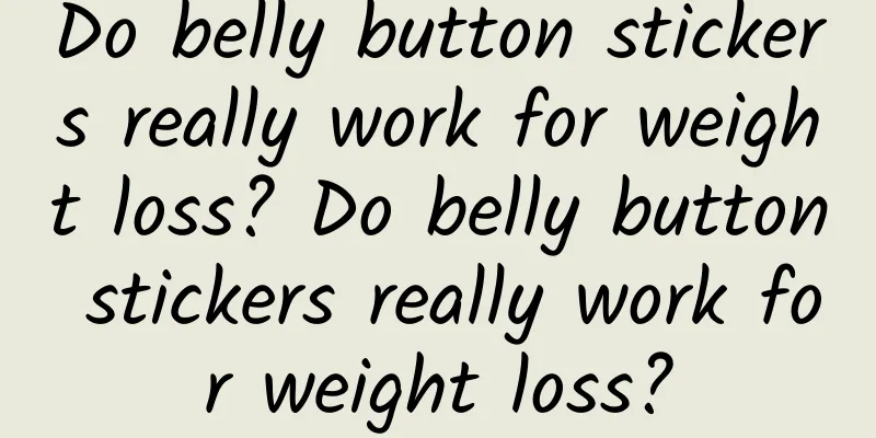 Do belly button stickers really work for weight loss? Do belly button stickers really work for weight loss?