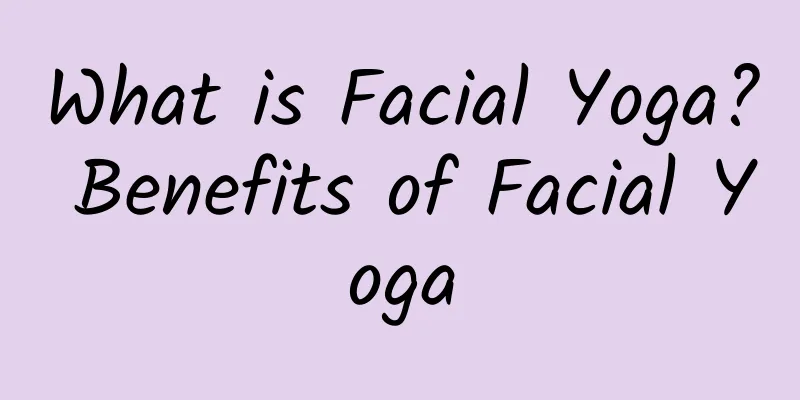 What is Facial Yoga? Benefits of Facial Yoga