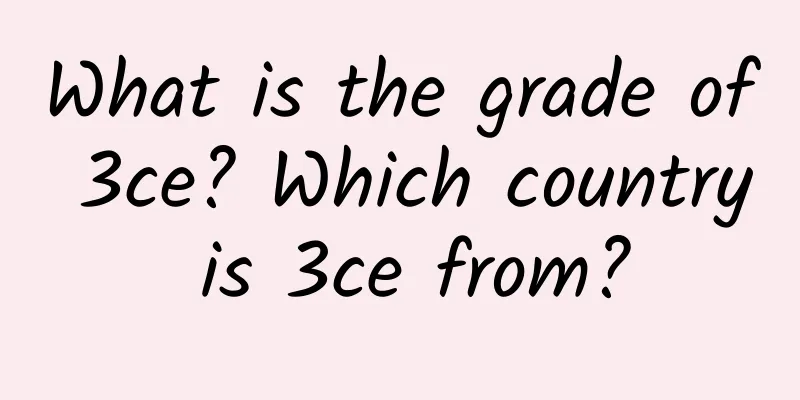 What is the grade of 3ce? Which country is 3ce from?
