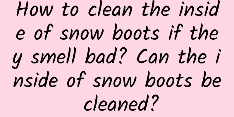 How to clean the inside of snow boots if they smell bad? Can the inside of snow boots be cleaned?