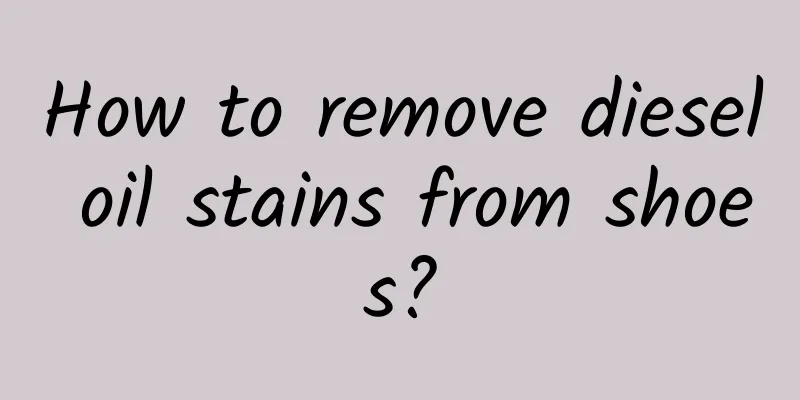 How to remove diesel oil stains from shoes?