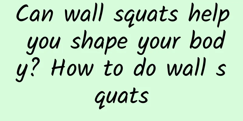Can wall squats help you shape your body? How to do wall squats
