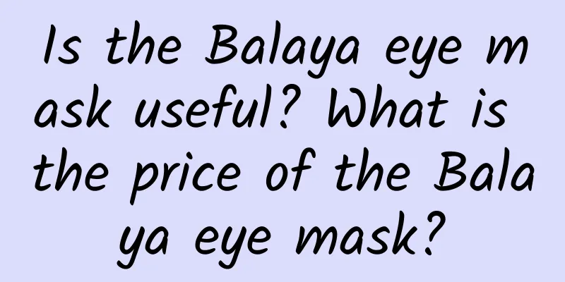 Is the Balaya eye mask useful? What is the price of the Balaya eye mask?