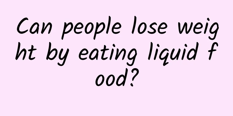 Can people lose weight by eating liquid food?