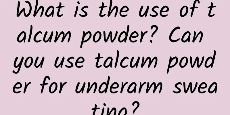 What is the use of talcum powder? Can you use talcum powder for underarm sweating?