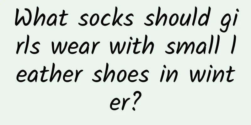 What socks should girls wear with small leather shoes in winter?