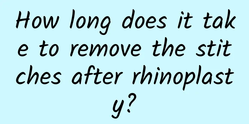 How long does it take to remove the stitches after rhinoplasty?