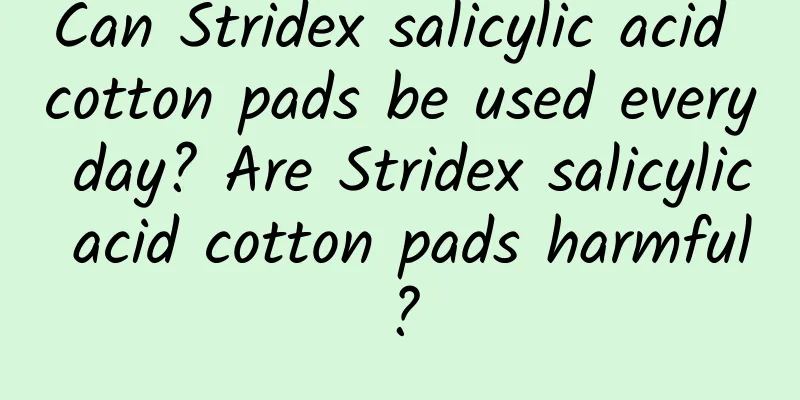 Can Stridex salicylic acid cotton pads be used every day? Are Stridex salicylic acid cotton pads harmful?