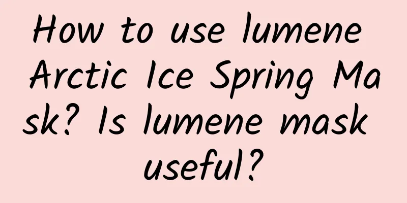 How to use lumene Arctic Ice Spring Mask? Is lumene mask useful?