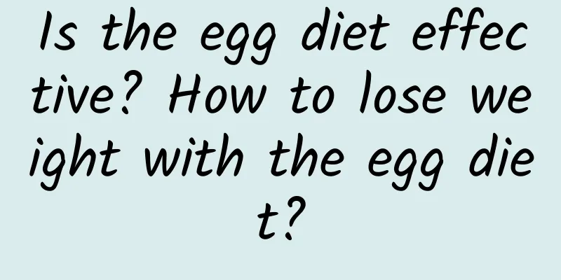 Is the egg diet effective? How to lose weight with the egg diet?