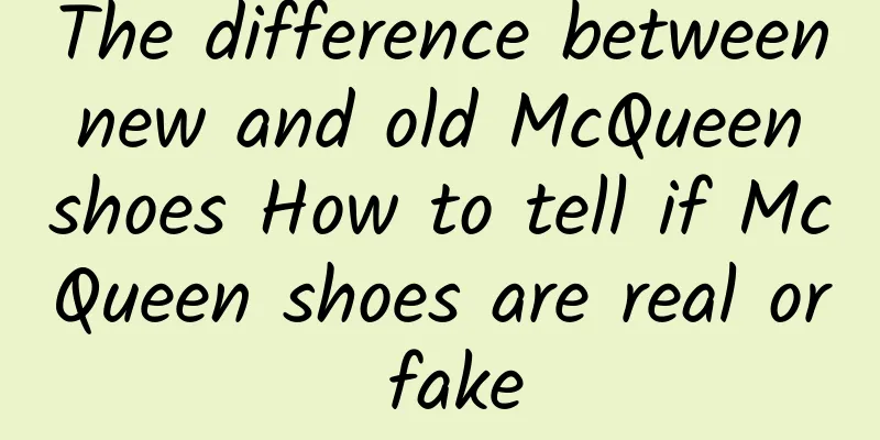 The difference between new and old McQueen shoes How to tell if McQueen shoes are real or fake