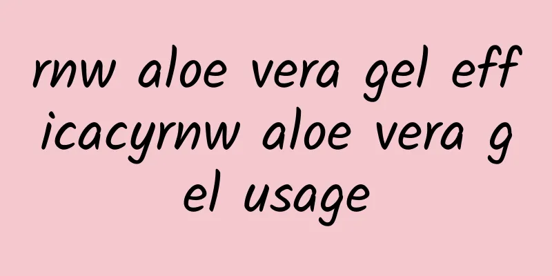 rnw aloe vera gel efficacyrnw aloe vera gel usage