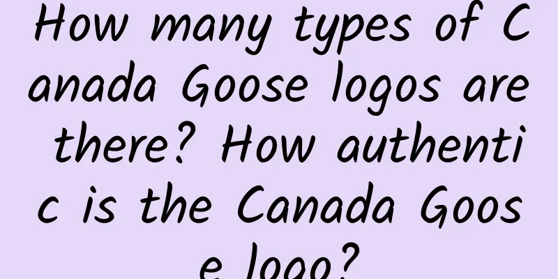 How many types of Canada Goose logos are there? How authentic is the Canada Goose logo?