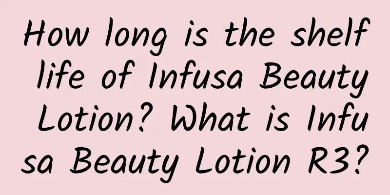 How long is the shelf life of Infusa Beauty Lotion? What is Infusa Beauty Lotion R3?