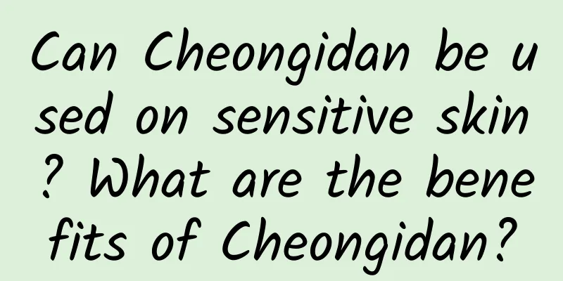Can Cheongidan be used on sensitive skin? What are the benefits of Cheongidan?