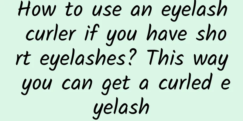 How to use an eyelash curler if you have short eyelashes? This way you can get a curled eyelash