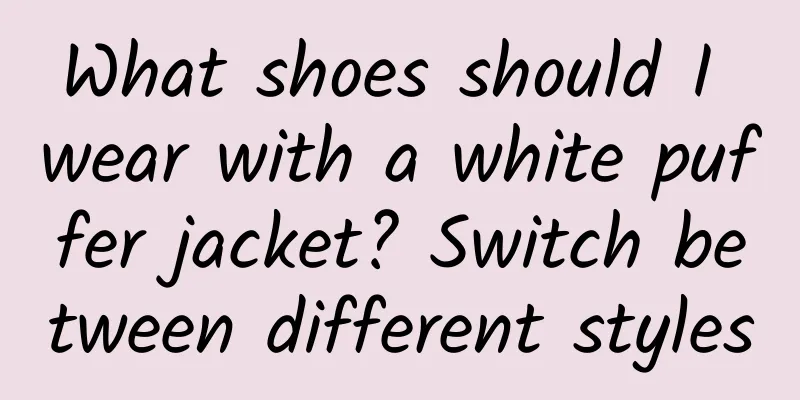 What shoes should I wear with a white puffer jacket? Switch between different styles