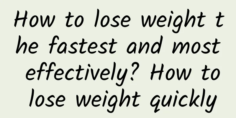 How to lose weight the fastest and most effectively? How to lose weight quickly